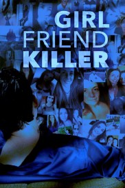 Girlfriend Killer-full