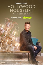 Hollywood Houselift with Jeff Lewis-full