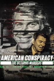 American Conspiracy: The Octopus Murders-full