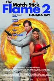 The Match-Stick Flame 2: Lunada Bay-full