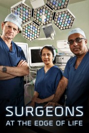 Surgeons: At the Edge of Life-full