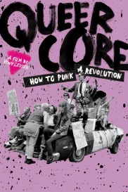 Queercore: How to Punk a Revolution-full