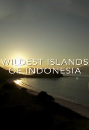Wildest Islands of Indonesia-full