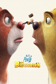 Boonie Bears: The Big Shrink-full