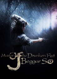 Master of the Drunken Fist: Beggar So-full