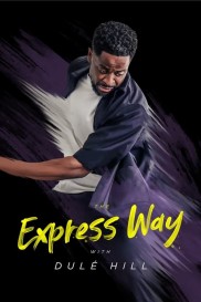The Express Way with Dulé Hill-full