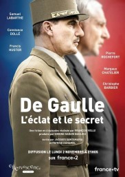 De Gaulle, l'éclat et le secret-full