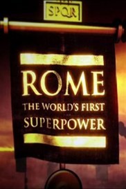 Rome: The World's First Superpower-full