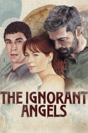 The Ignorant Angels-full