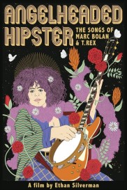 Angelheaded Hipster: The Songs of Marc Bolan & T. Rex-full