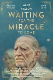 Waiting for the Miracle to Come-full