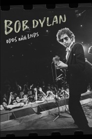 Bob Dylan: Odds And Ends-full