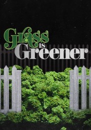Grass is Greener-full