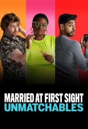 Married at First Sight: Unmatchables-full
