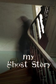 My Ghost Story-full