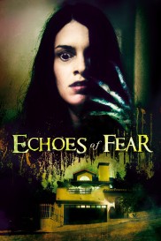 Echoes of Fear-full
