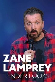 Zane Lamprey: Tender Looks-full