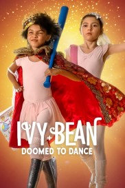 Ivy + Bean: Doomed to Dance-full