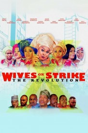 Wives on Strike: The Revolution-full