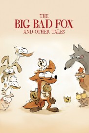 The Big Bad Fox and Other Tales-full