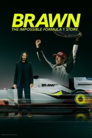 Brawn: The Impossible Formula 1 Story-full