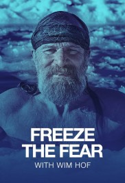 Freeze the Fear with Wim Hof-full