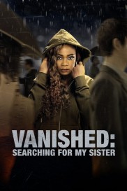Vanished: Searching for My Sister-full