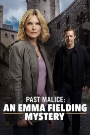 Past Malice: An Emma Fielding Mystery-full