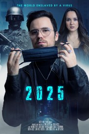2025 - The World enslaved by a Virus-full