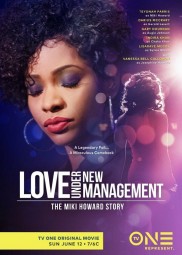 Love Under New Management: The Miki Howard Story-full