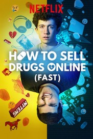 How to Sell Drugs Online (Fast)-full