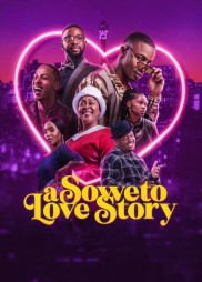 A Soweto Love Story-full