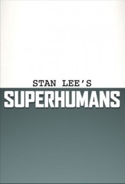 Stan Lee's Superhumans-full