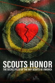 Scout's Honor: The Secret Files of the Boy Scouts of America-full