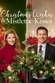 Christmas Wishes & Mistletoe Kisses-full