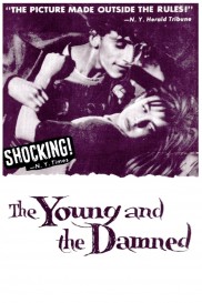 The Young and the Damned-full