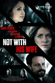 Not With His Wife-full