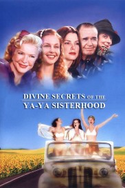 Divine Secrets of the Ya-Ya Sisterhood-full