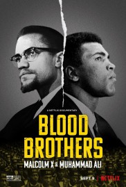 Blood Brothers: Malcolm X & Muhammad Ali-full