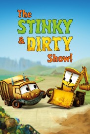 The Stinky & Dirty Show-full
