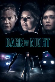 Dark Was the Night-full