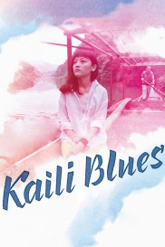 Kaili Blues-full