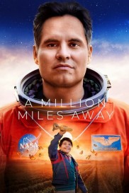 A Million Miles Away-full