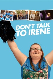 Don't Talk to Irene-full