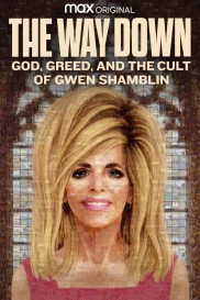 The Way Down: God, Greed, and the Cult of Gwen Shamblin-full