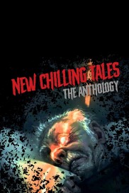 New Chilling Tales: The Anthology-full