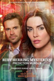 Ruby Herring Mysteries: Prediction Murder-full