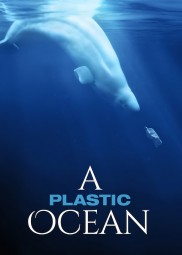 A Plastic Ocean-full
