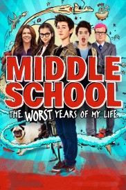 Middle School: The Worst Years of My Life-full