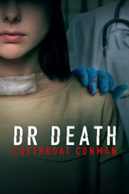 Dr. Death: Cutthroat Conman-full